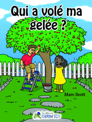 cover image of Qui a volé ma gelée ?